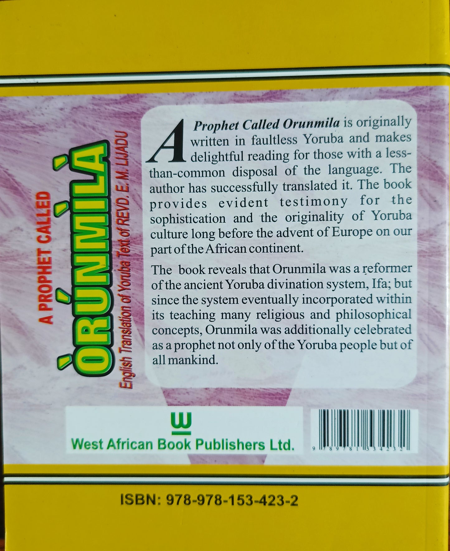 Un prophète nommé Orunmila, traduction anglaise du texte yoruba du révérend EM Lijadu