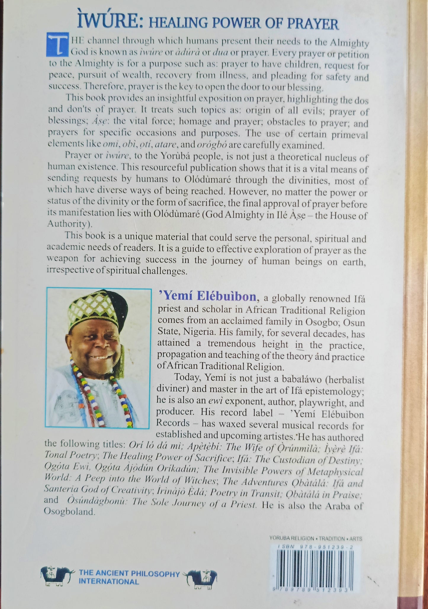 Iwure Healing Power of Prayer by Yemi Elebuibon